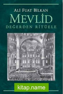 Mevlid Değerden Ritüele