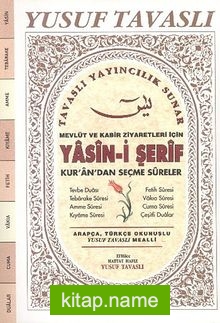 Mevlüt ve Kabir Ziyaretleri İçin Yasini Şerif Kur’an’dan Seçme Sureler