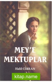 Mey’e Mektuplar