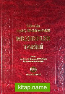 Mezhepler Tarihi İslam’da Siyasi, İtikadi ve Fıkhi (Şamuha Kağıt)