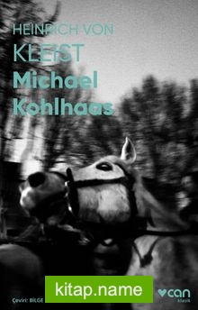 Michael Kohlhaas (Fotoğraflı Klasikler)