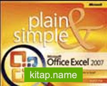 Microsoft® Office Excel® 2007 Plain  Simple