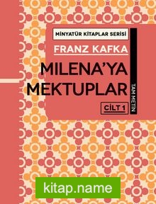 Milena’ya Mektuplar (Cilt 1) / Minyatür Kitaplar Serisi