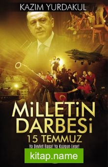 Milletin Darbesi 15 Temmuz