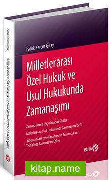 Milletlerarası Özel Hukuk ve Usul Hukukunda Zamanaşımı
