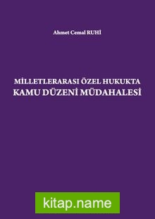 Milletlerarası Özel Hukukta Kamu Düzeni Müdahalesi