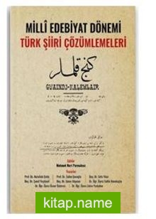 Milli Edebiyat Dönemi Türk Şiiri Çözümlemeleri