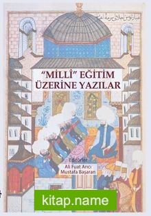 Millî Eğitim Üzerine Yazılar