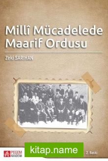 Milli Mücadelede Maarif Ordusu