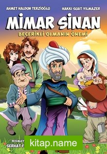 Mimar Sinan – Becerikli Olmanın Önemi (Renkli Baskı)