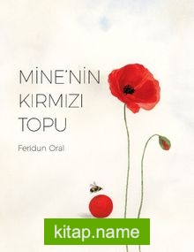 Mine’nin Kırmızı Topu