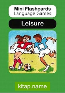 Mini Flashcards Language Games: Leisure (Pack of 40 Flashcards)