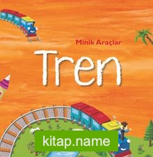 Minik Araçlar – Tren