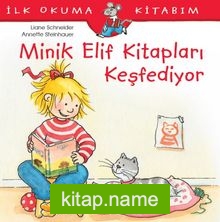 Minik Elif Kitapları Keşfediyor / İlk Okuma Kitabım