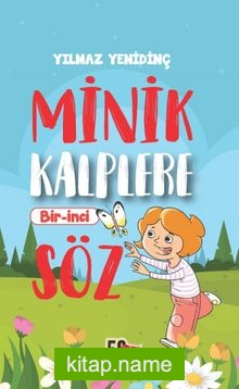 Minik Kalplere Bir-İnci Söz