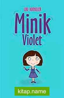 Minik Violet