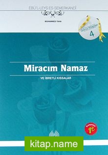 Miracım Namaz ve İbretli Hikayeler