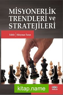 Misyonerlik Trendleri ve Stratejileri