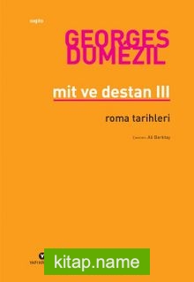 Mit ve Destan III – Roma Tarihleri