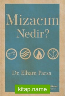 Mizacım Nedir?