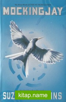 Mockingjay (The Final Book of the Hunger Games)