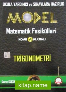 Model Matematik Fasikülleri Konu Anlatımlı Trigonometri