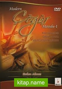 Modern Çöğür Medodu 1 (Dvd Ekli)  Ritm Uygulamalı Çöğür-Bona Solfej Eğitim Metodu