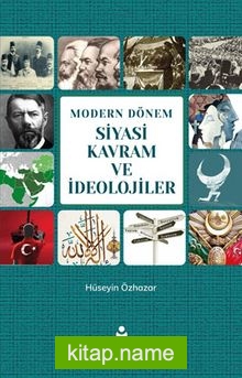 Modern Dönem Siyasi Kavram ve İdeolojiler