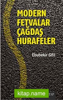 Modern Fetvalar Çağdaş Hurafeler