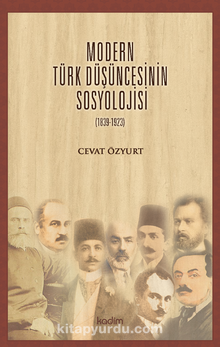 Modern Türk Düşüncesinin Sosyolojisi