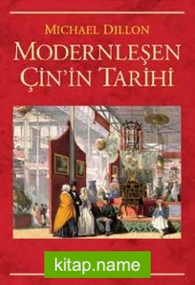 Modernleşen Çin’in Tarihi