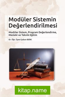 Modüler Sistemin Değerlendirilmesi