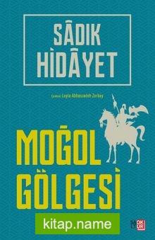 Moğol Gölgesi