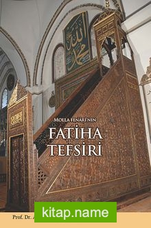 Molla Fenarı’nın Fatiha Tefsiri