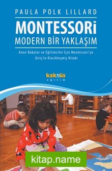 Montessori Modern Bir Yaklaşım