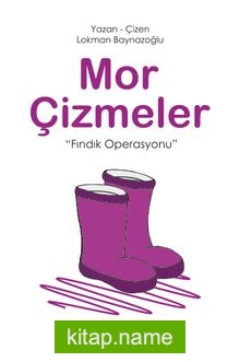 Mor Çizmeler