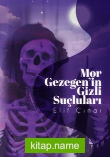 Mor Gezegenin Gizli Suçluları