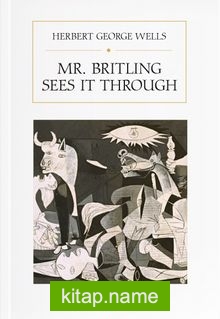 Mr. Britling Sees It Through