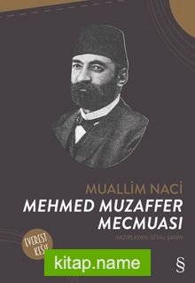 Muallim Naci Mehmed Muzaffer Mecmuası