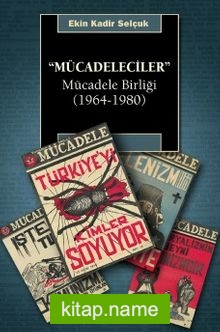 Mücadeleciler  Mücadele Birliği (1964-1980)