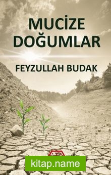 Mucize Doğumlar