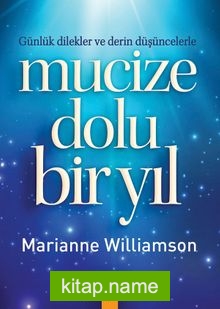 Mucize Dolu Bir Yıl