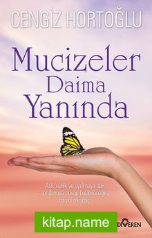 Mucizeler Daima Yanında