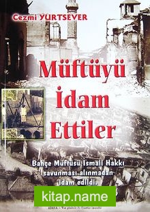 Müftüyü İdam Ettiler