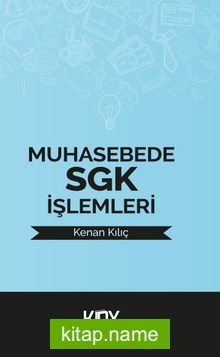 Muhasebede Sgk İşlemleri