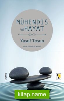 Mühendis ve Hayat