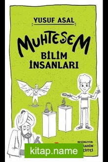 Muhteşem Bilim İnsanları