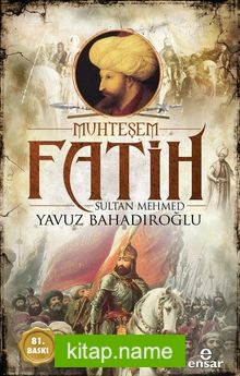 Muhteşem Fatih Sultan Mehmed