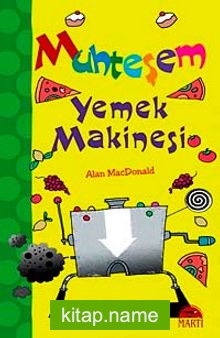 Muhteşem Yemek Makinesi