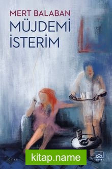 Müjdemi İsterim